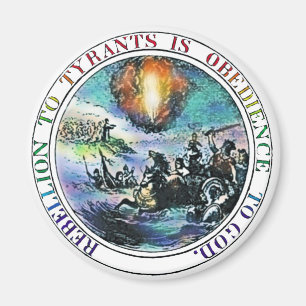 Rebellion to Tyrants Suggested Great Seal Magnets
