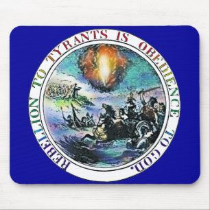 Rebellion to Tyrants Suggested Great Seal Mousepad