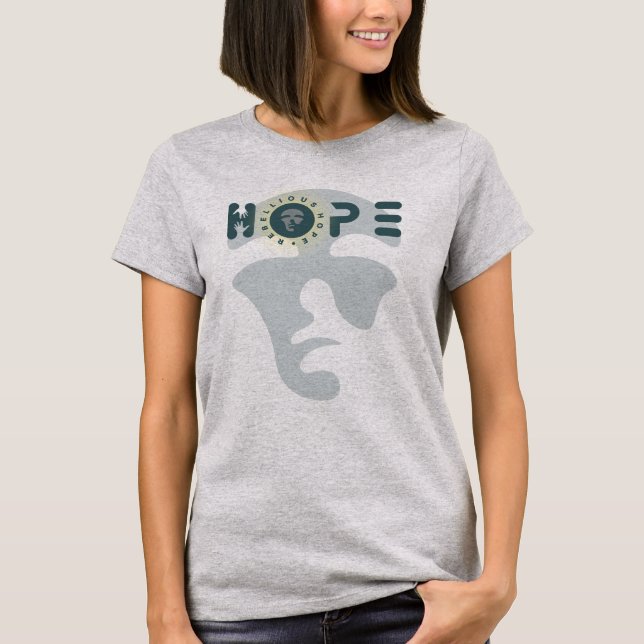 Rebellious Hope | Women T-Shirt (Front)