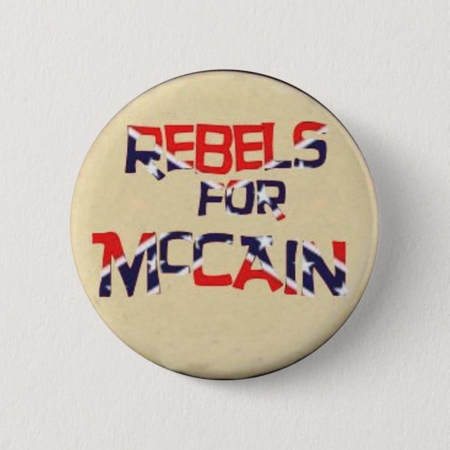 Rebels for McCain Button (Front)