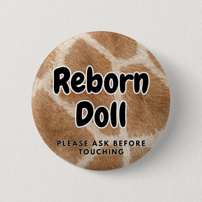 Reborn doll Button Please Ask Before Touching (Front)
