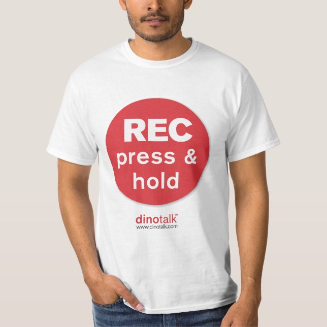 REC - press & hold T-Shirt (Front)