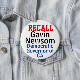 Recall Gavin Newsom CA Democrat Gov. EDIT 10 Cm Round Badge