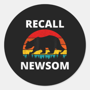 Recall Gavin Newsom, Governor Newsom, Bear & S Classic Round Sticker