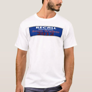 Recall Gov. Scott Walker Shirt