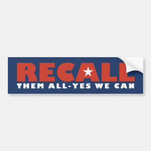 Recall Them All Bumper Sticker