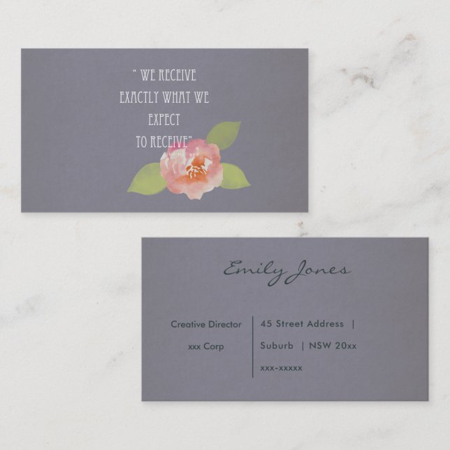 RECEIVE WHAT WE EXPECT TO RECEIVE PINK FLORAL BUSINESS CARD (Front/Back)
