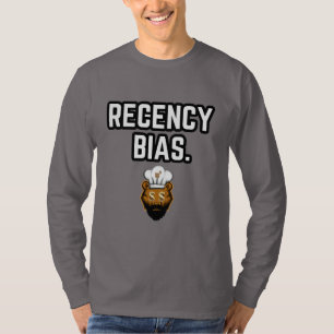 Recency Bias long sleeve T-Shirt