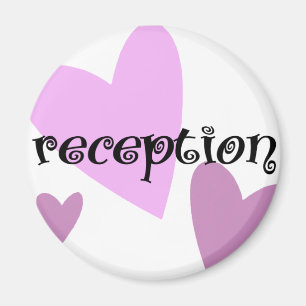 Reception Magnet