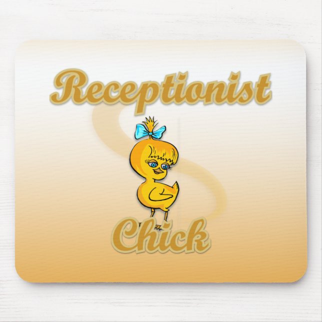 Receptionist Chick Mouse Pad (Front)