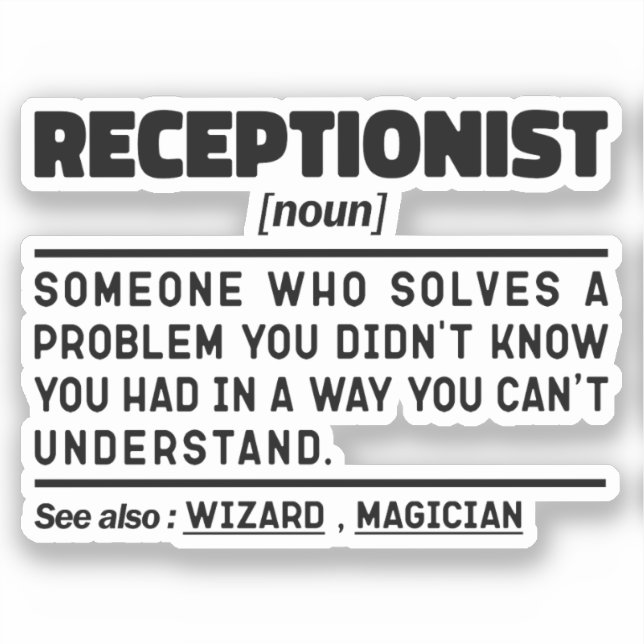 Receptionist Noun Cool Reception Employee  (Front)