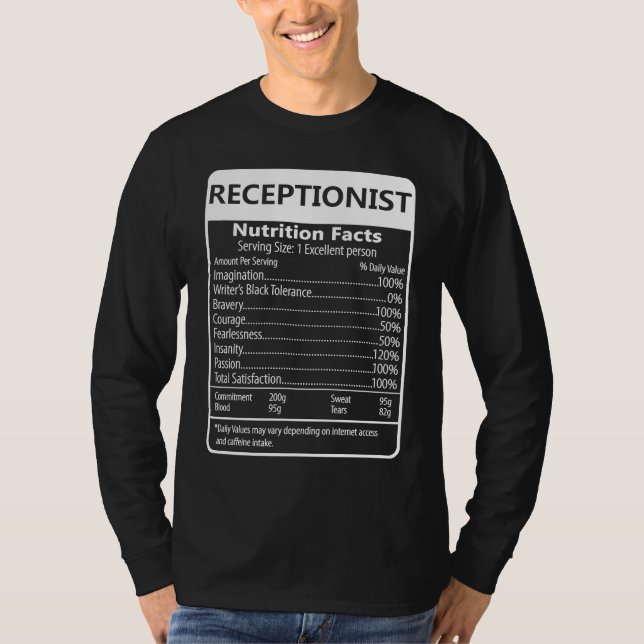Receptionist Nutrition Facts Sarcastic Graphic T-Shirt (Front)
