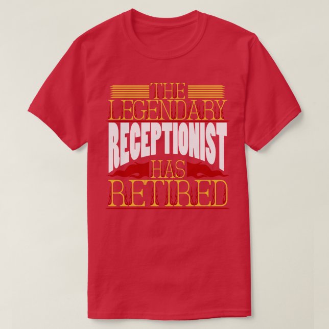 Receptionist Pension Retirement T-Shirt (Design Front)