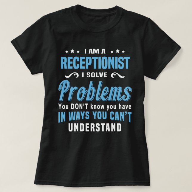 Receptionist T-Shirt (Design Front)
