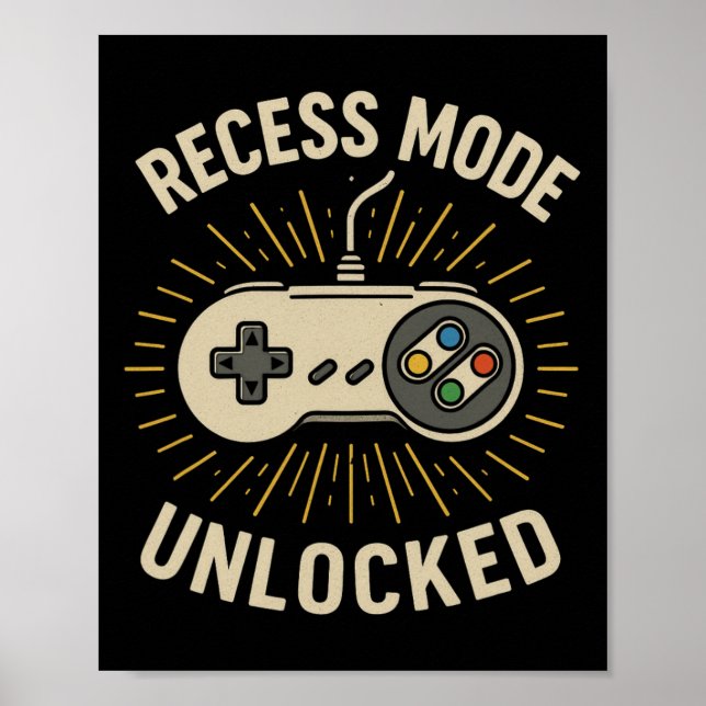 Recess Mode Unlocked Retro School Gamer Controller Poster (Front)