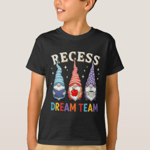 Recess Squad Teacher Paraeducator Dream Team Lunch T-Shirt