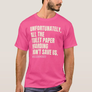 Recession 2022 2023 Men Women T-Shirt