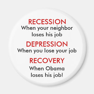 Recession, Depression, Recovery Magnet