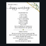 Recipe for a happy marriage shower greenery gift poster<br><div class="desc">Click on "Edit design" to personalise or modify the layout (change wording,  font colour,  font style).
** Please see the full collection for matching invitation,  bridal shower games,  tags and sign available**</div>