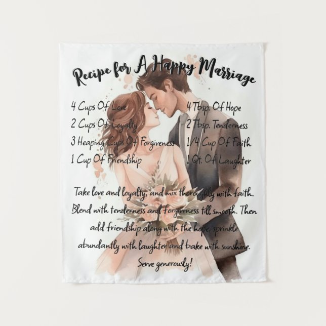 Recipe For A Happy Marriage Wedding Gift Tapestry (Front)