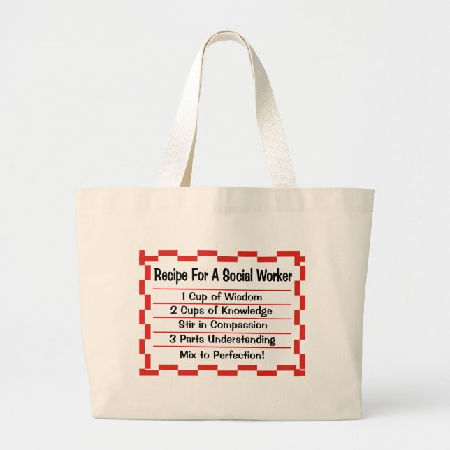 Recipe for a Social Worker Large Tote Bag (Front)