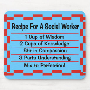 Recipe for a Social Worker Mouse Pad