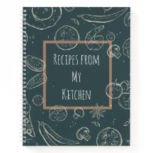 Recipes from My Kitchen Journal Spiral Notebook