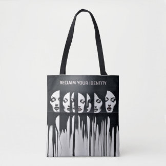 Reclaim Your Identity Tote Bag