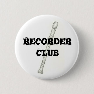 Recorder Club 6 Cm Round Badge