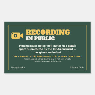 Recording in Public Is Protected Sticker