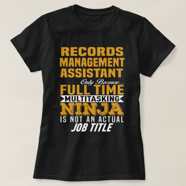 Records Management Assistant T-Shirt (Design Front)
