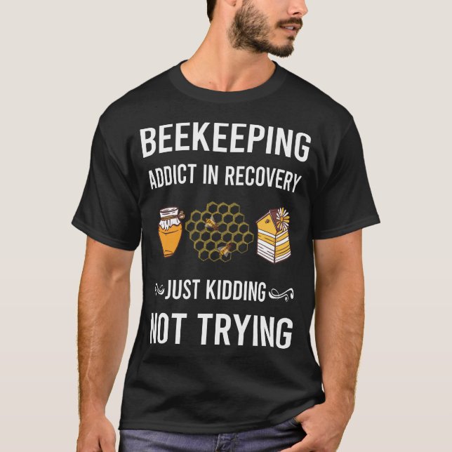 Recovery Beekeeping Beekeeper Apiculture T-Shirt (Front)