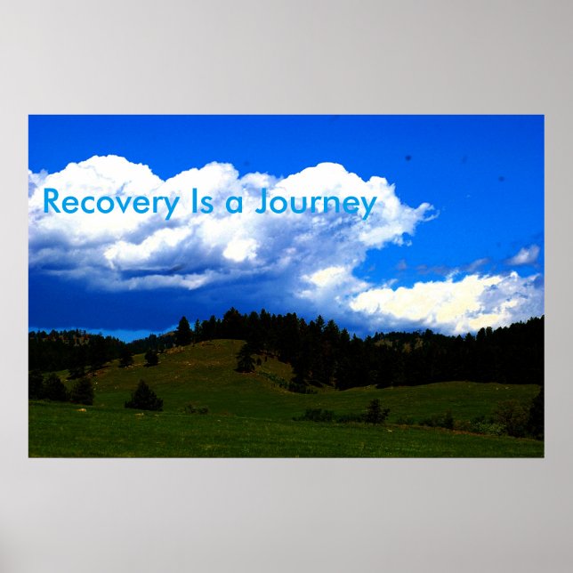 Recovery is a Journey Motivational Poster (Front)