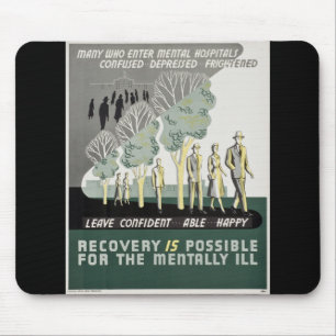 Recovery is Possible for the Mentally Ill Mouse Pad
