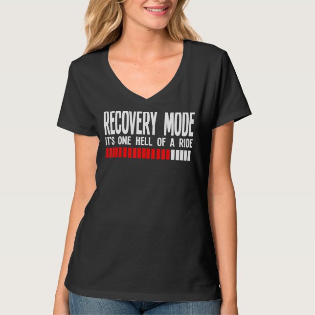 Recovery Mode It's One Hell Of A Ride Surger Medic T-Shirt (Front)