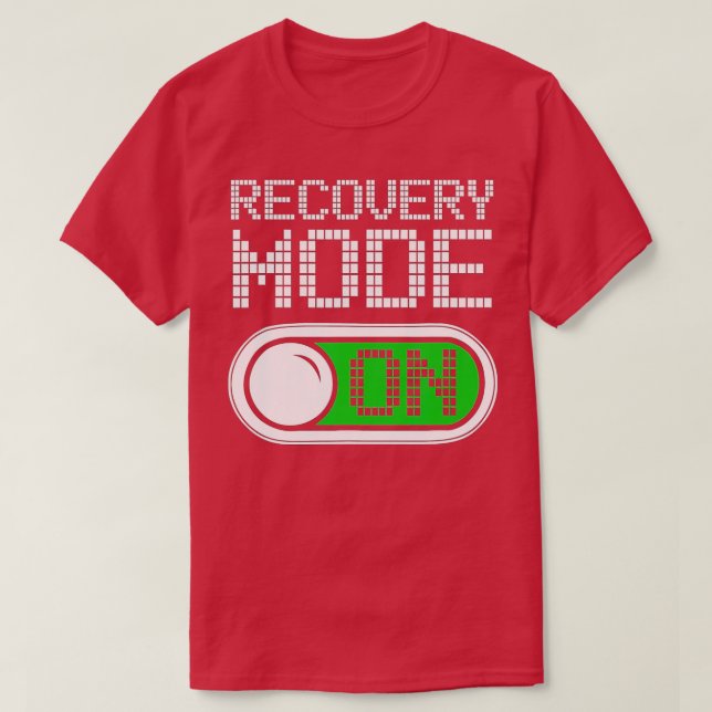Recovery Mode On Get Well Funny Injury gift (1)  T-Shirt (Design Front)