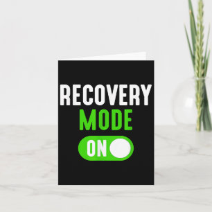 Recovery Mode On Get Well Funny Injury Gift Card