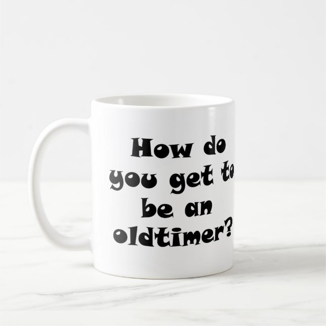 Recovery Old Timer Joke Coffee Mug (Left)
