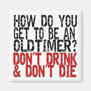 Recovery Old Timer Joke Magnet