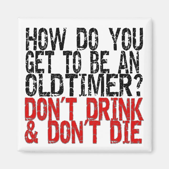 Recovery Old Timer Joke Magnet (Front)