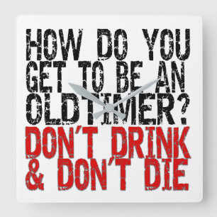 Recovery Old Timer Joke Square Wall Clock