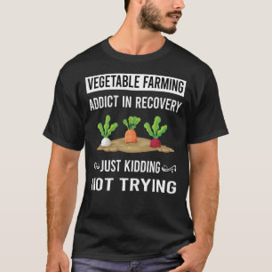 Recovery Vegetable Farming T-Shirt