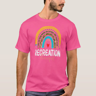 Recreation Therapist Leopard Rainbow Healthcare Do T-Shirt
