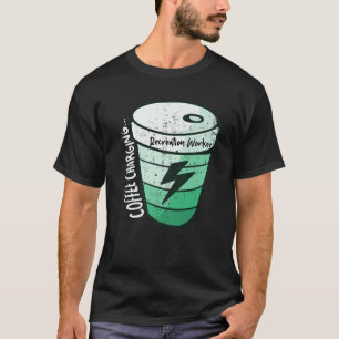 Recreation-Worker T-Shirt
