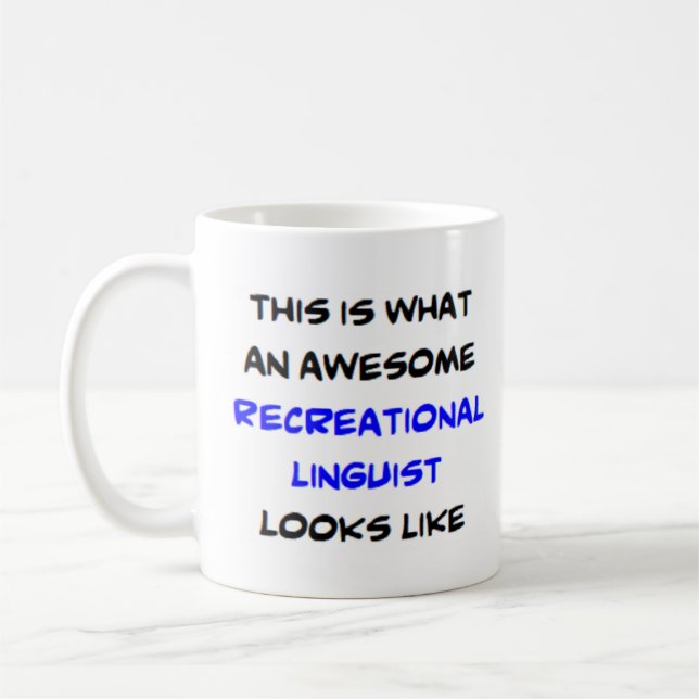 recreational linguist, awesome coffee mug (Left)