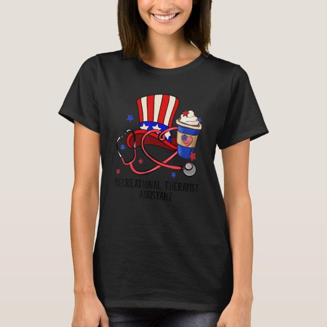 Recreational Therapist Assistant Uncle Sam Hat Ste T-Shirt (Front)