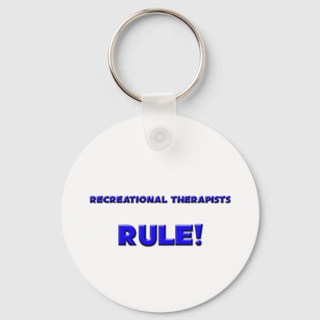 Recreational Therapists Rule! Key Ring (Front)