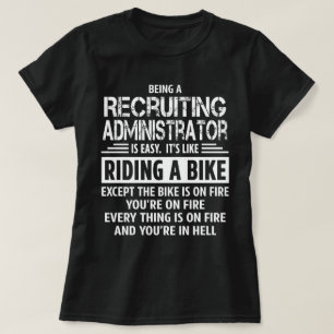 Recruiting Administrator T-Shirt