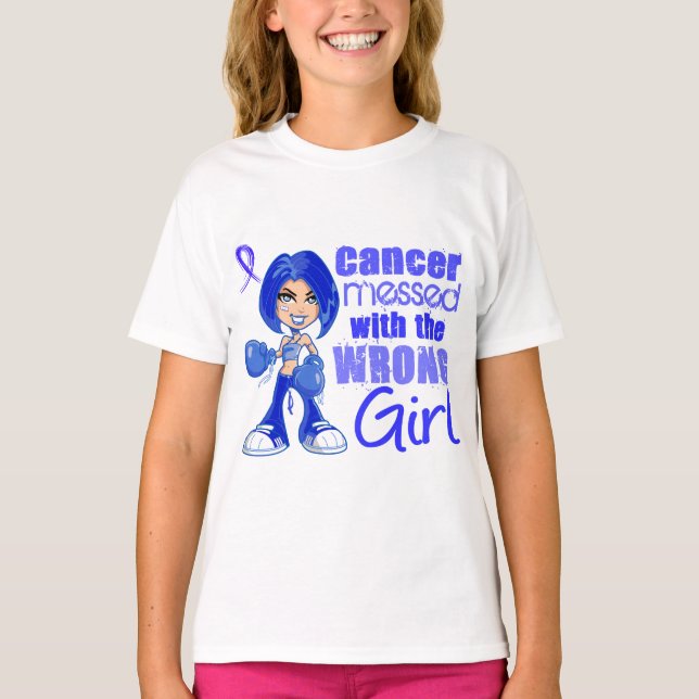 Rectal Cancer Messed With Wrong Girl.png T-Shirt (Front)