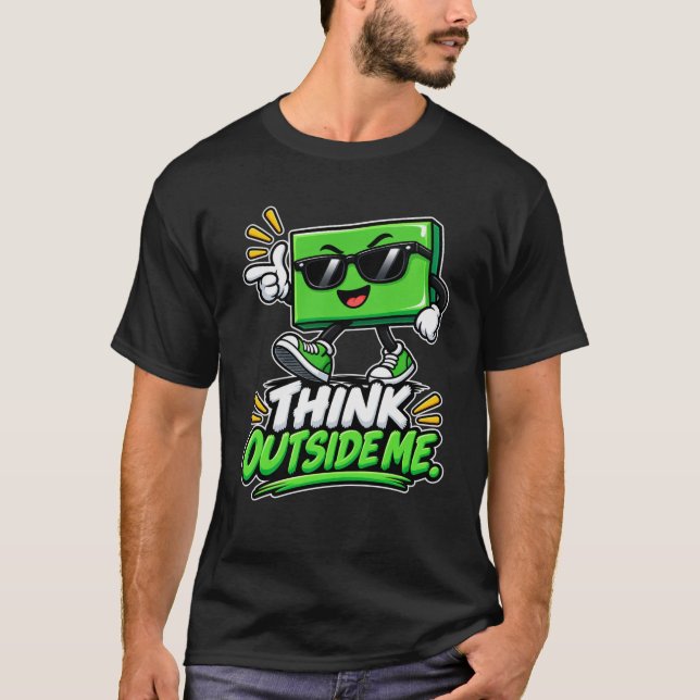 Rectangle — Think Outside Me T-Shirt (Front)